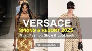 VERSACE 🌼🌿SPRING & RESORT 2025 FASHION TRENDS