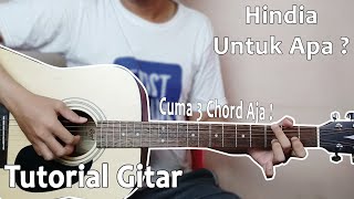 Hindia - Untuk Apa (Tutorial Gitar)