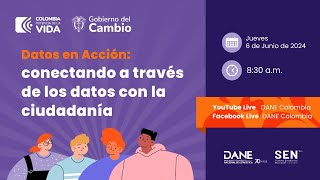 Evento Datos en Acción: conectando a través de los datos con la ciudadanía