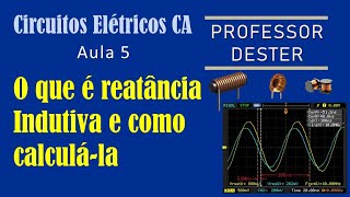 O que é reatância indutiva, sua importância em corrente alternada e como calculá-la | circuitos RL