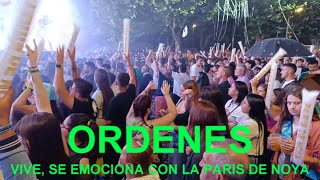 FESTAS DE ORDES 2024, ORDENES  VIBRA CON LA PARIS DE NOYA#VIDEOSJEVIBE