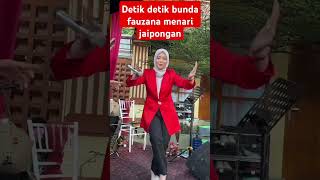 Detik detik bunda fauzana menari jaipongan