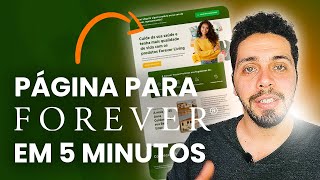 Como Criar uma Página para Forever Living em 5 minutos