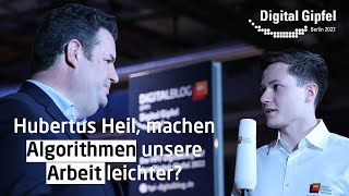 Hubertus Heil: Umgang mit KI in kritischen Anwendungsbereichen | Digital-Gipfel 2022