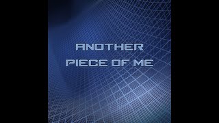 Another Piece of Me (Original Mix)