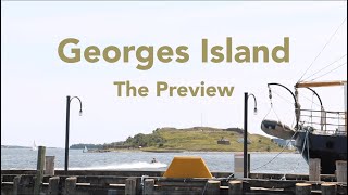 Georges Island: The Preview