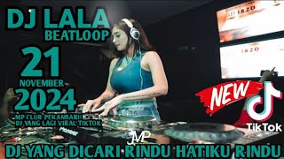 VIRAL DJ TIKTOK RINDU HATIKU RINDU"DJ LALA 21 NOVEMBER 2024 MP CLUB PEKANBARU VVIP(BOSSCELLO)