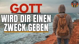 GEH IN GOTTES WILLEN UND ÜBERWINDE DEINE HERAUSFORDERUNGEN – Andacht und Gebet