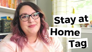 STAY AT HOME TAG