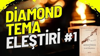 Diamond Tema'nın "Agnostisizm ve İlahi Tragedya" Kitabının Kritiği -1-