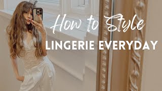 How To Wear Lingerie Everyday | Classic Style Over 40