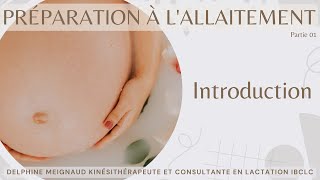 Préparation à l'allaitement - Introduction