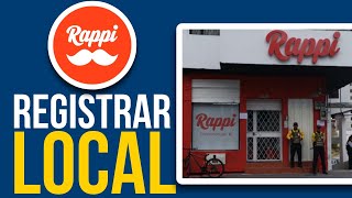 ✅Cómo REGISTRAR Mi LOCAL En Rappi (Guía Actualizada 2025)🔴