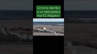 Ucrania a derribado un helicóptero Ruso Ka-52 Alligator