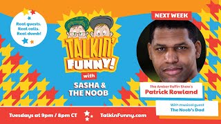 Talkin' Funny! Episode 051 w/ Patrick Rowland