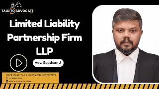 Limited Liability Partnership (LLP)