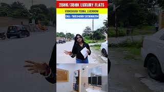 3BHK luxury flats in Lucknow#shorts #lucknow #plotinlucknow #lucknowproperty #propertyinlucknow