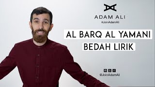 [BEDAH LIRIK] AL BARQ AL YAMANI - ADAM ALI FEAT NISSA SABYAN