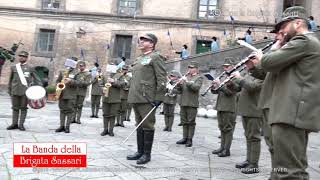 BANDA BRIGATA SASSARI A NAPOLI. "DIMONIOS" A CASTEL NUOVO