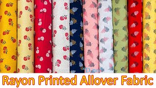 Rayon Allover Prints at Lowest Price