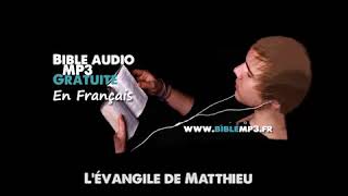 Bible audio   L'évangile de Saint-Matthieu