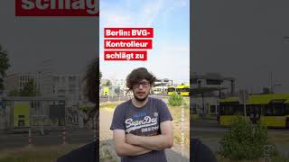 BVG-Kontrolleur schlägt zu