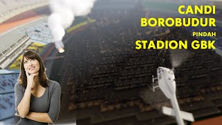 Candi Borobudur pindah Stadion Gelora Bung Karno | Infraworks Animation