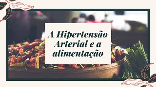 A alimentação e a hipertensão arterial