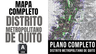 ✅ MAPA COMPLETO DEL DISTRITO METROPOLITANO DE QUITO