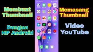 Membuat dan Memasang Thumbnail Video YouTube