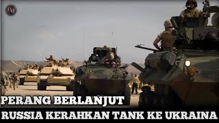 P4R4H!! RUSSIA KERAHKAN TANK KE UKRAINA