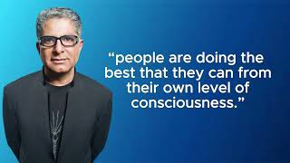 Soulful Insights: Deepak Chopra Quotes for Holistic Living and Inner Harmony