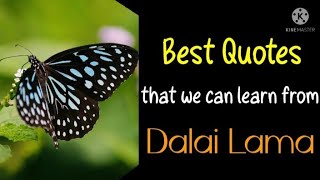 Inspirational Quotes about Life and Kindness I DALAI LAMA Quotes