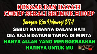 TAK PERLU LIHAT WAJAHNYA ! SEBUT NAMANYA DALAM HATI DIA AKAN DATANG TANPA DIMINTA RUQYAH JODOH