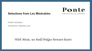 Ponte Orchestra 本地樂團： Selection from Les Misérables