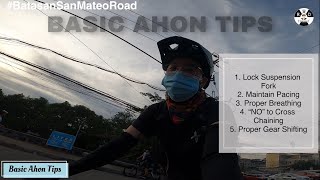 5 Basic Ahon Tips (BatasanSanMateoRoad)