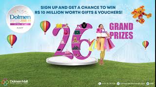 Sign Up & Get a Chance to Win Grand Prizes! Dolmen Mall