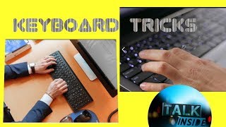 Keyboard tricks for beginners