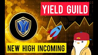 YIELD GUILD GAMES (YGG) NEXT BIG PUMP? 🚀