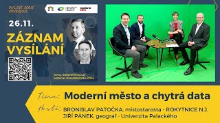 [záznam4] 📺MODERNÍ MĚSTA: PRAXE STAROSTŮ II - Moderní město a chytrá data