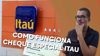 Como Funciona o Cheque Especial do Itau - Veja Sobre Isso