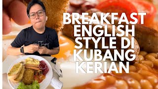 Kupinangmu Cafe Breakfast ala English di Kubang Kerian