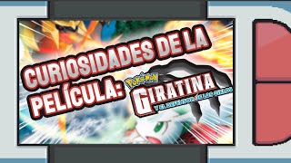 Curiosidades de la película: Pokémon Giratina y el defensor de los cielos