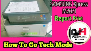 How To Go Tech Mode SAMSUNG Xpress M2071.(@ProfessionalHussain9048 )