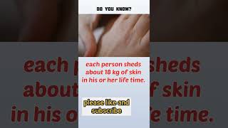 fact 49, shed skin