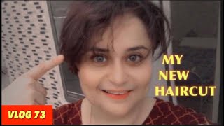 VLOG 73/MY NEW HAIRCUT VLOG /HUM NE TO PUNJABI KI BAND BAJA DE 😜