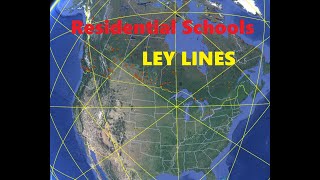 Residential School Ley Lines