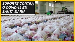 Ação contra o covid-19 em Santa Maria - Projeto Esperança/Cooesperança