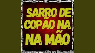 Sarro de Copão na Mão