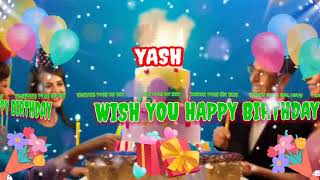 YASH Happy Birthday Song//happy birthday song with name